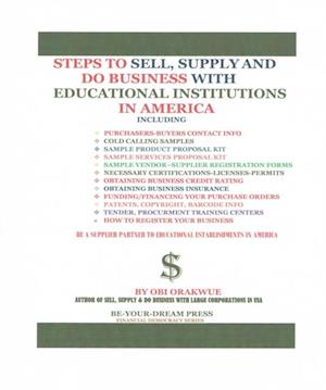 Steps To Sell, Supply and Do Business with Educational Institutions in America