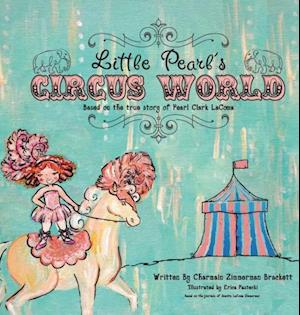 Little Pearl's Circus World