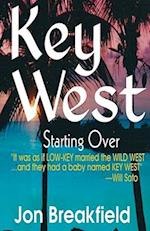 Key West III: Starting Over 