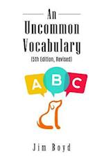 An Uncommon Vocabulary (5th Edition Revised)