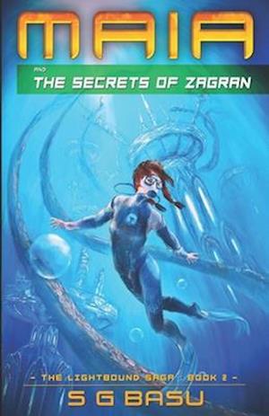 Maia and the Secrets of Zagran