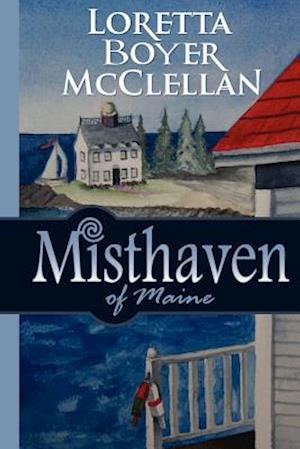 Misthaven of Maine