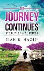 The Journey Continues : Stories Of A Survivor