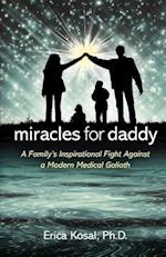 Miracles for Daddy