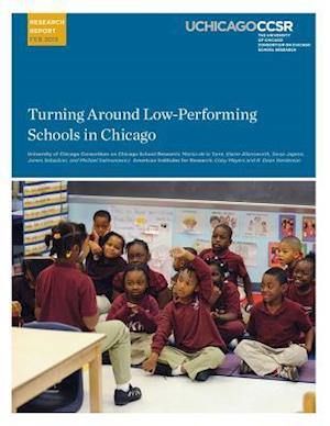 Turning Around Low-Performing Schools in Chicago