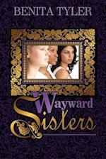 Wayward Sisters