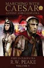 Marching With Caesar-Antony and Cleopatra:: Part II-Cleopatra 