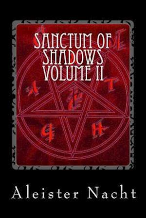 Sanctum of Shadows Volume II