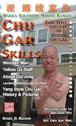 Chu Gar Skills