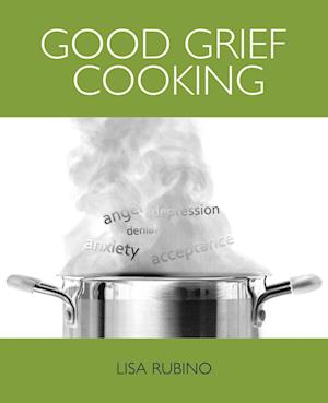Good Grief Cooking