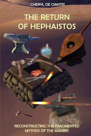 The Return of Hephaistos