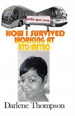 How I Survived Working at RTD/Metro