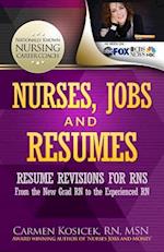 Nurses, Jobs and Resumes