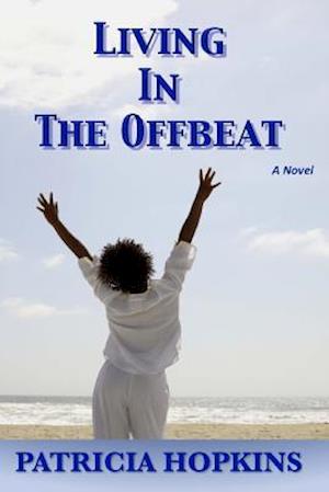 Living in the Offbeat