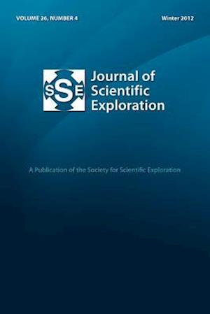 Journal of Scientific Exploration 26