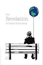 The Revelation of Chester Fortunberry 