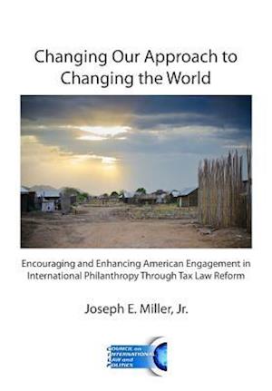 Changing Our Approach to Changing the World