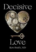 Decisive Love