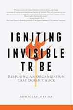 Igniting the Invisible Tribe