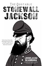 The Quotable Stonewall Jackson