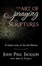 The Art of Praying the Scriptures