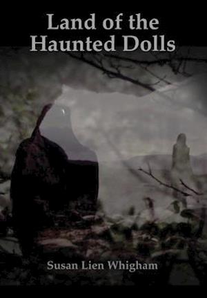 Land of the Haunted Dolls