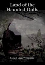 Land of the Haunted Dolls 