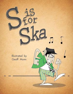 S Is for Ska