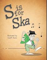 S Is for Ska