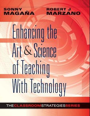 Enhancing the Art & Science of Teaching With Technology