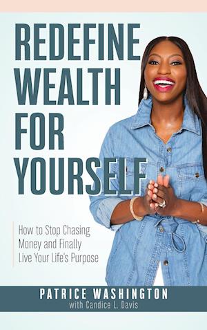 Redefine Wealth for Yourself