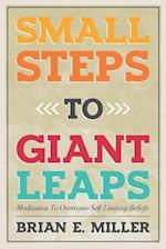 Small Steps to Giant Leaps
