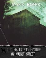 Haunted House on Walnut Street