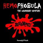 Hemophobula: The Wannabe Vampire Revamped! 