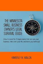 The Minnesota Small Business Owner's Legal Survival Guide
