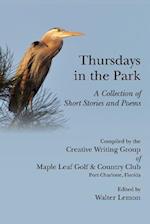 Thursdays in the Park, a Collection of Short Stories and Poems