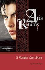 Aris Returns: A Vampire Love Story