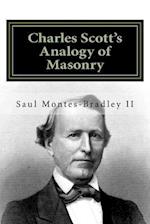 Charles Scott's Analogy of Masonry