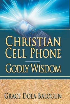 Christian Cell Phone Godly Wisdom