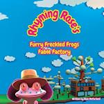 Rhyming Rose's Furry Freckled Frogs Fable Factory 