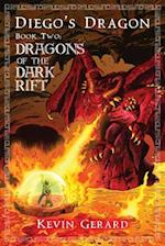 Diego's Dragon, Book Two