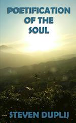 Poetification Of The Soul 