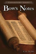 Bow's Notes