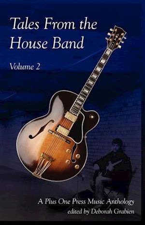 Tales from the House Band, Volume 2