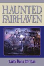 Haunted Fairhaven