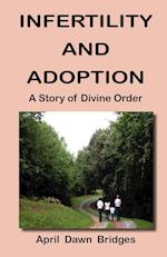 Infertility and Adoption, a Story of Divine Order