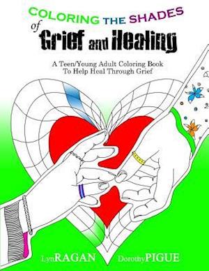 Coloring the Shades of Grief and Healing
