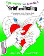 Coloring the Shades of Grief and Healing