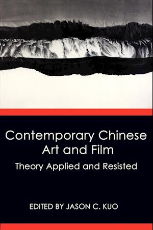 Contemporary Chinese Art and Film