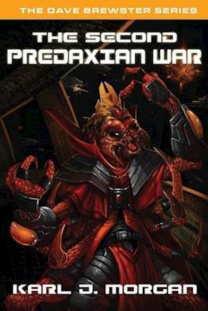 The Second Predaxian War - The Dave Brewster Series (Book 2)